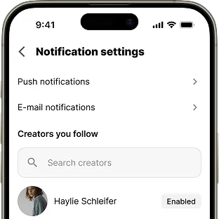 A smartphone screen shows notification settings with push and email notification options, a search bar for creators, and one creator listed with notifications enabled.